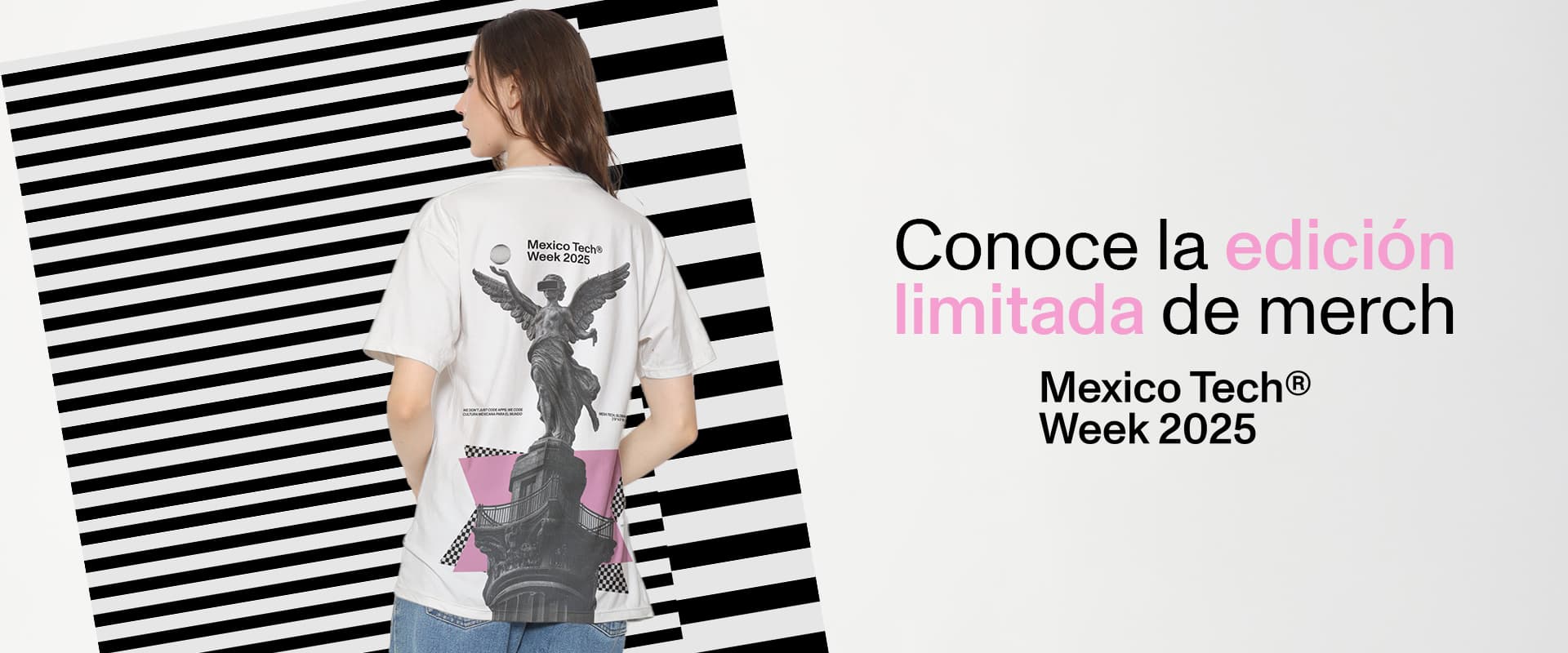 Conoce la edición limitada de merch — Mexico Tech Week 2025